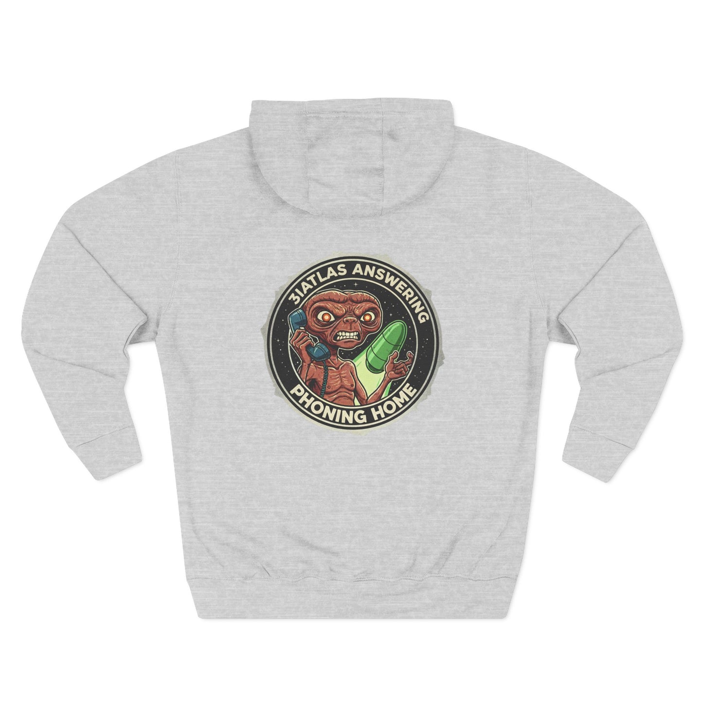 Hoodie - ET Phoned Home and 3IAtlas is Answering - Watch Ur Back