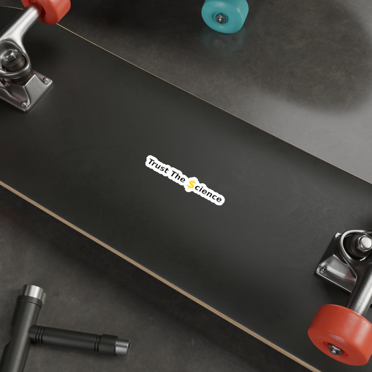 Trust The $cience Sticker